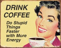 Drink Coffee Magnet